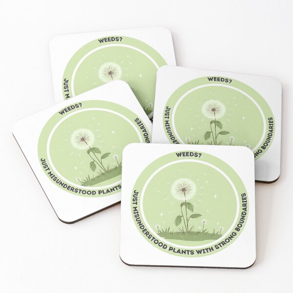 Item preview, Weeds? Just misunderstood plants with strong boundaries designed and sold by Paws and Ink Art.