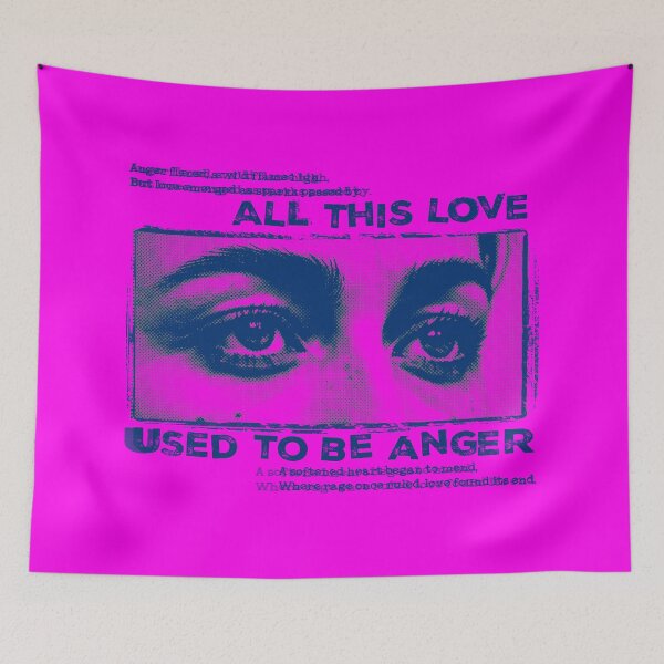 Item preview, All This Love Used to Be Anger Print, Grunge Poetic Typography Art, Blue Halftone Emotional Eyes Design, Zine-Inspired Streetwear Design designed and sold by ReFreshU Shop Designs.
