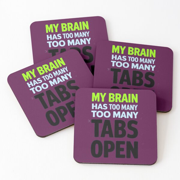 Item preview, My Brain Has Too Many Tabs Open – ADHD Humor for Neurodivergent Overthinkers designed and sold by TheFunkyCryptid.