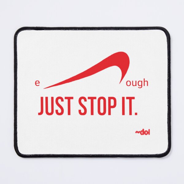 Item preview, enough Just Stop It (R/w) designed and sold by Dorothy Ogda Laxton.