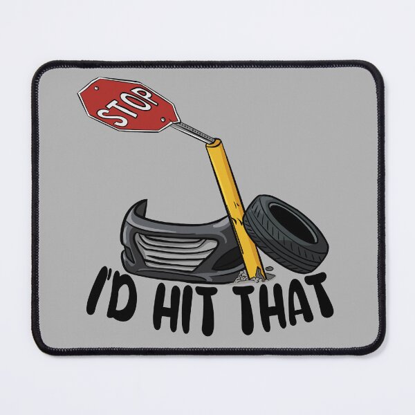 Item preview, I’d Hit That – Bent Stop Sign Local Humor Design designed and sold by Feral-by-Elsie.