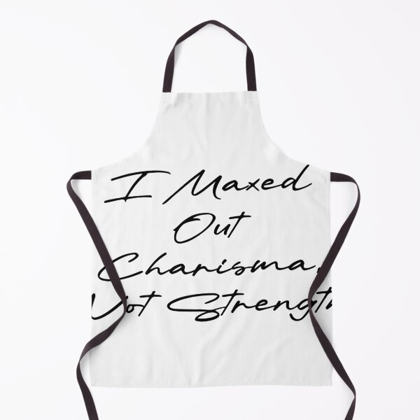 Item preview, I Maxed Out Charisma, Not Strength designed and sold by Ninjacatoff.