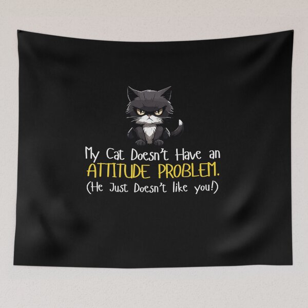 Item preview, Cat Attitude Problem designed and sold by SPDguy.