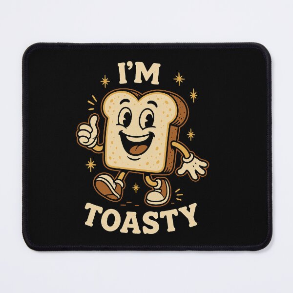 Item preview, I'm Toasty designed and sold by SoulArtLove.