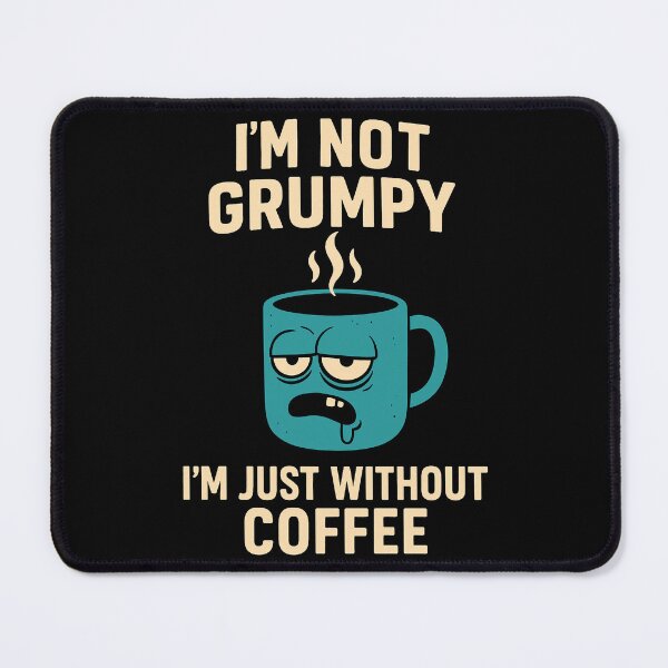 Item preview, I'm Not Grumpy designed and sold by SoulArtLove.