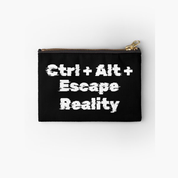 Item preview, Ctrl + Alt + Escape Reality designed and sold by Ninjacatoff.