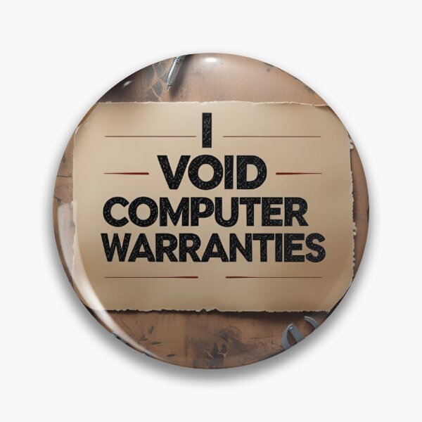 Item preview, I Void Computer Warranties designed and sold by CtrlAltFrust8.