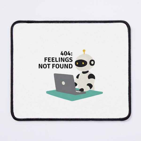 Item preview, 404:FEELINGS NOT FOUND designed and sold by SweetTravels.