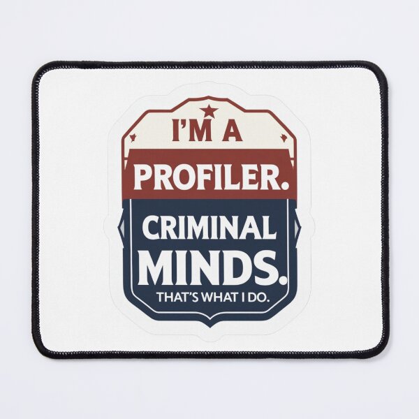 Item preview, I'M A PROFILER CRIMINAL MINDS designed and sold by Capy's Creations | Pop culture & Nostalgia.