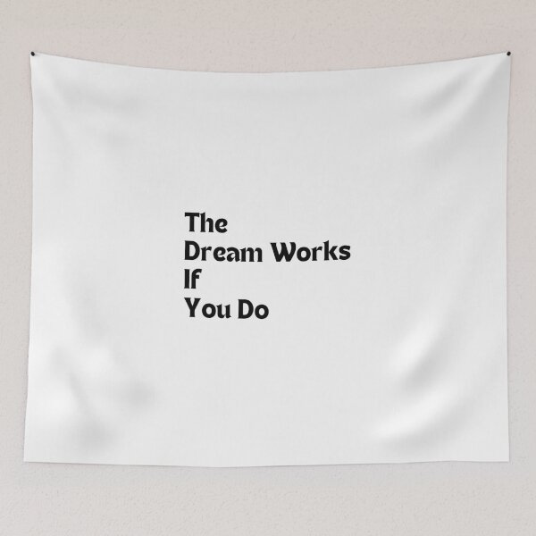 Item preview, Motivational Quote – The Dream Works If You Do (Minimalist Hustle Design, Hard Work Mindset Gift) designed and sold by MakeMyDaze.