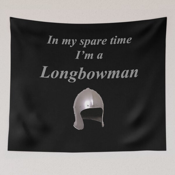 Item preview, Part Time Longbowman designed and sold by Murph's Images.