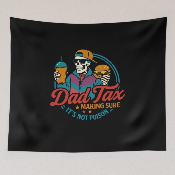Item preview, Dad Tax Making Sure It's Not Poison, Funny Dad Joke, Father’s Day, Funny Food Dad designed and sold by Orvista.