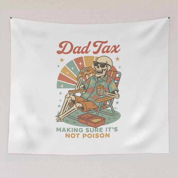 Item preview, Dad Tax Making Sure It's Not Poison, Funny Food Dad designed and sold by Orvista.