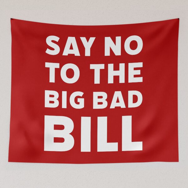 Item preview, Say no to the big bad bill designed and sold by Rachel the Artist .