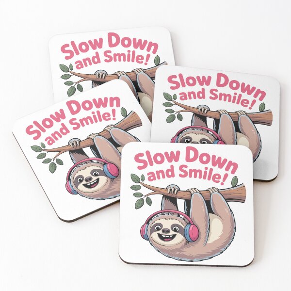 Item preview, Slow Down and Smile – Relaxed Sloth designed and sold by Pawtastic World.