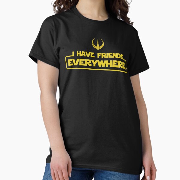 Item preview, Andor - I Have Friends Everywhere (Yellow Text) designed and sold by ClownshoesOffic.