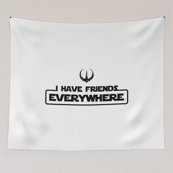 Item preview, Andor - I Have Friends Everywhere (Black Text) designed and sold by ClownshoesOffic.