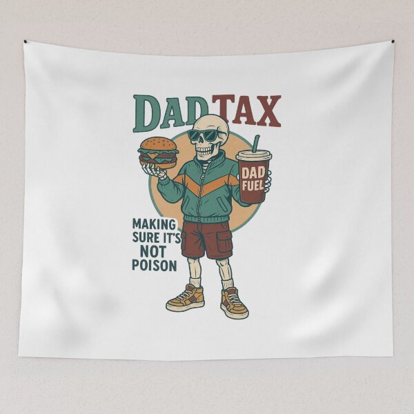 Item preview, Dad Tax Making Sure It's Not Poison, Funny Dad Joke, Father’s Day, Funny Food Dad designed and sold by Orvista.