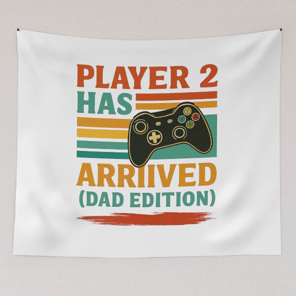 Item preview, Player 2 Has Arrived – Retro Gamer Dad Design designed and sold by JenniferCreaArte .