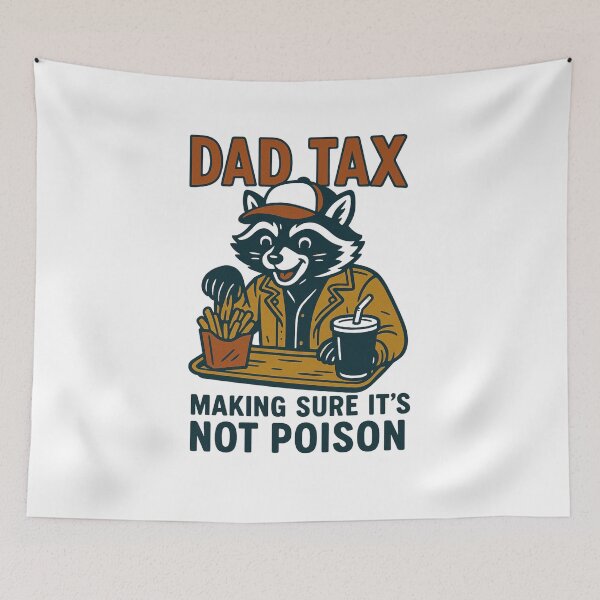 Item preview, Dad Tax Making Sure It's Not Poison, Funny Raccoon, Funny Food Dad, Father's Day designed and sold by Orvista.