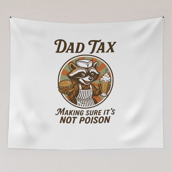 Item preview, Dad Tax Making Sure It's Not Poison, Funny Raccoon, Funny Food Dad, Father's Day designed and sold by Orvista.