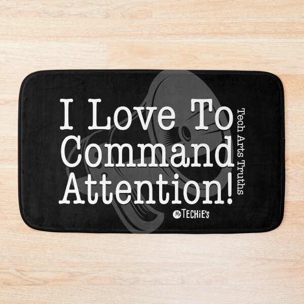 Item preview, I Love to Command Attention – Worship Director and Tech Leader Statement Design designed and sold by MrTechies.