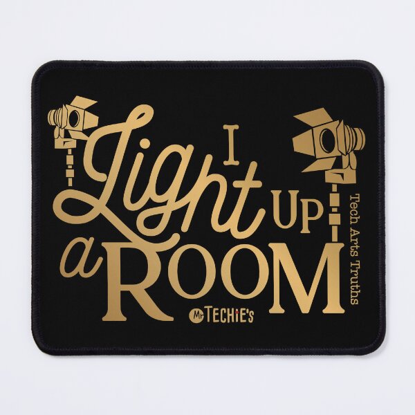 Item preview, I Light Up a Room – Worship Lighting Tech and AVL Humor Design designed and sold by MrTechies.
