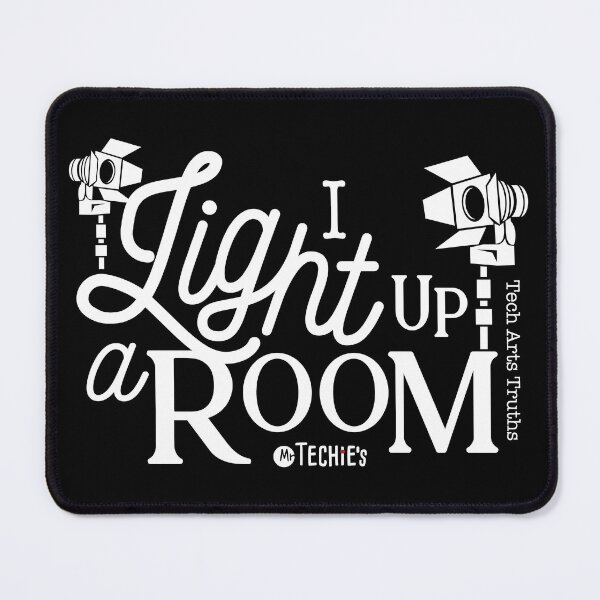 Item preview, I Know How to Light Up a Room – Worship Lighting Tech and AVL Humor Design designed and sold by MrTechies.