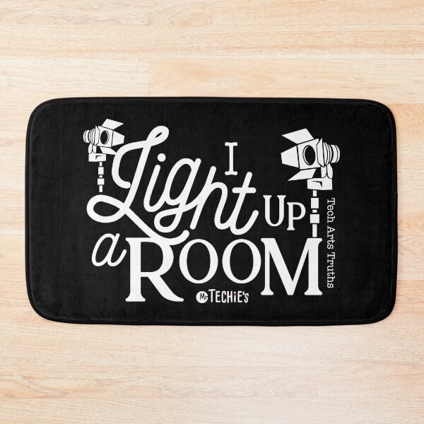 Item preview, I Know How to Light Up a Room – Worship Lighting Tech and AVL Humor Design designed and sold by MrTechies.