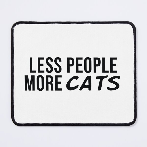 Item preview, Less People More Cats designed and sold by the-craft-shop.