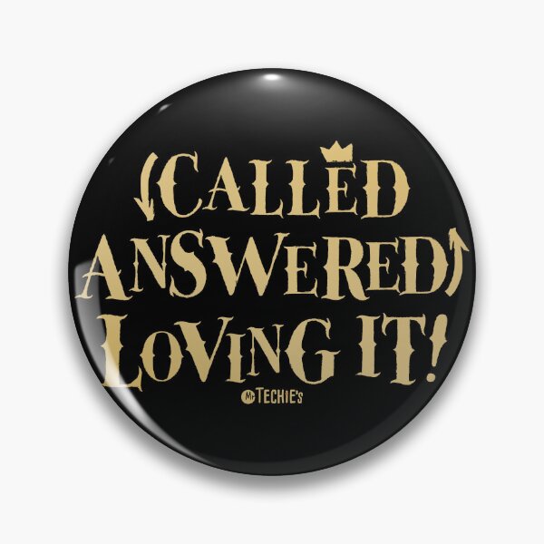 Item preview, Called Answered Loving It – Church Tech and Worship Team Design designed and sold by MrTechies.