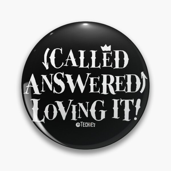 Item preview, Called Answered Loving It – Church Tech and Worship Team Design designed and sold by MrTechies.