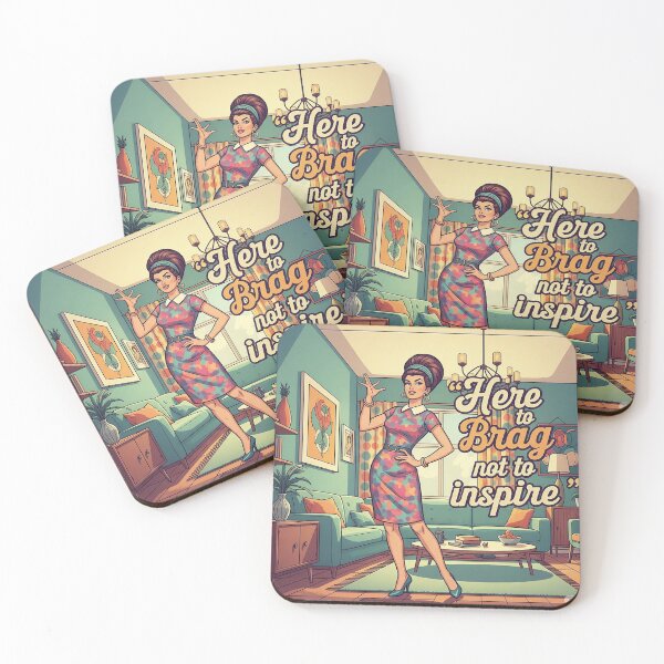 Item preview, Here to Brag, Not Inspire - Retro Vibe designed and sold by MillieBuensu.