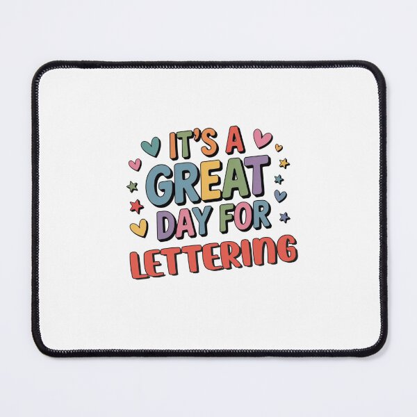 Item preview, It's a Great Day for Lettering - Funny Lettering Lover designed and sold by Watsonarts.
