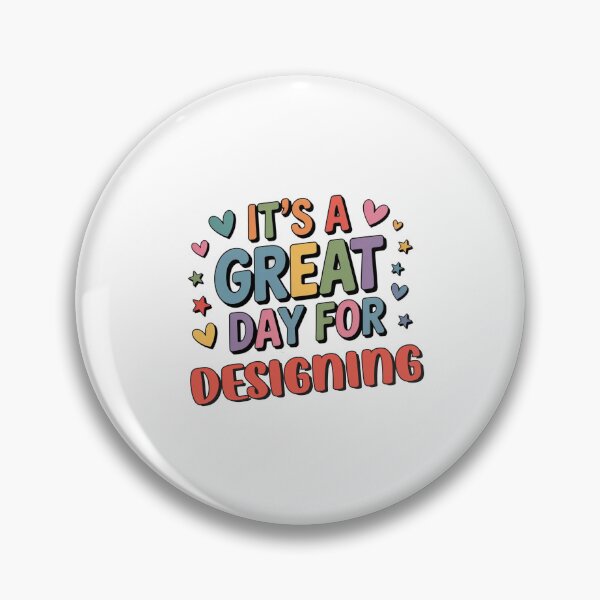 Item preview, It's a Great Day for Designing - Funny Designing Lover designed and sold by Watsonarts.