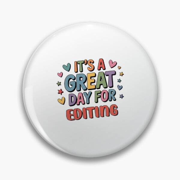Item preview, It's a Great Day for Editing - Funny Editing Lover designed and sold by Watsonarts.