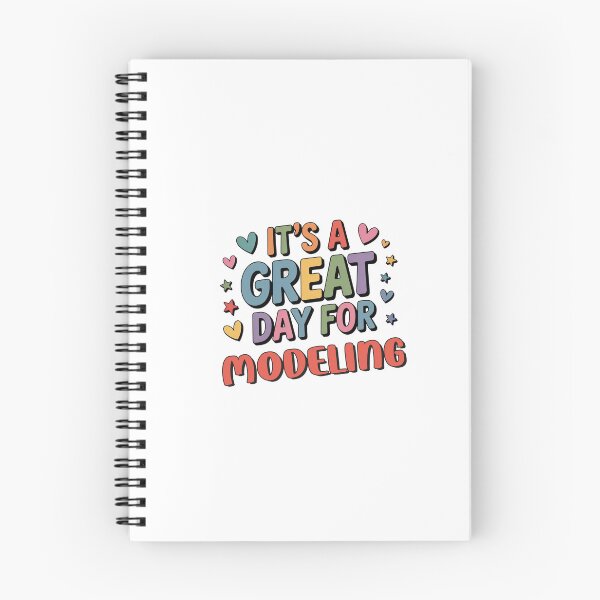 Item preview, It's a Great Day for Modeling - Funny Modeling Lover designed and sold by Watsonarts.