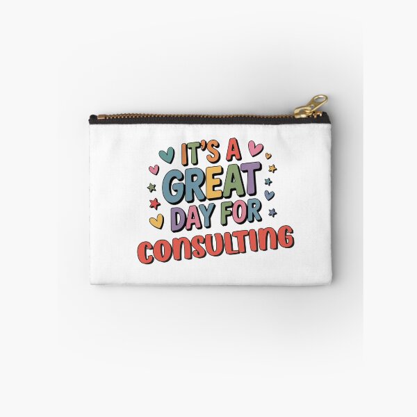 Item preview, It's a Great Day for Consulting - Funny Consulting Lover designed and sold by Watsonarts.