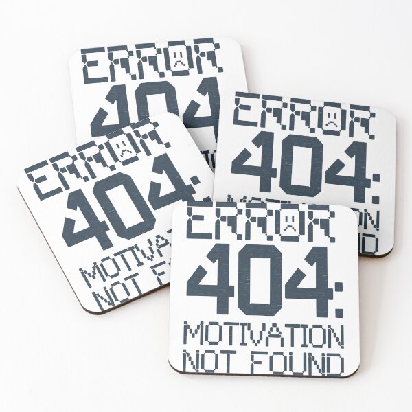 Item preview, Error 404 – Motivation Not Found Glitch designed and sold by Taans-Creation.