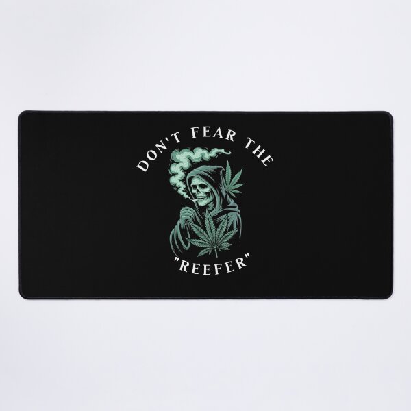 Item preview, DON'T FEAR THE "REEFER" 2 designed and sold by Geno59l.
