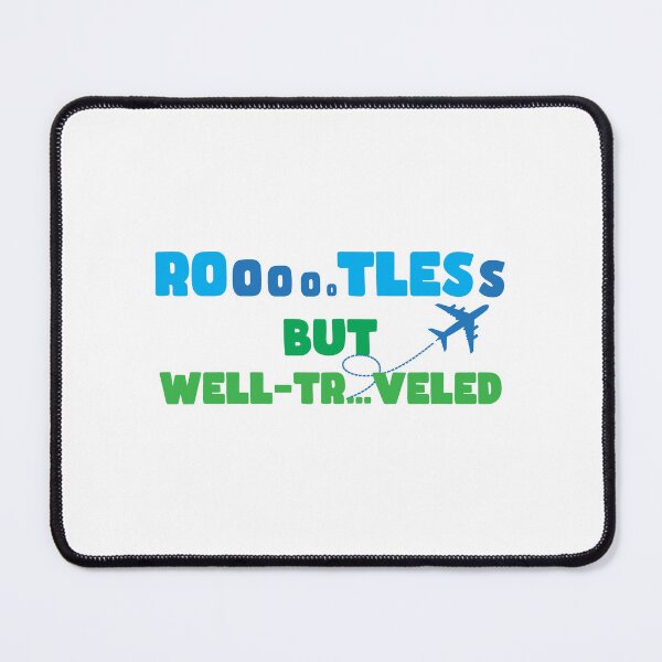 Item preview, Rootless TCK Nomad quote designed and sold by Sarcastic designs.