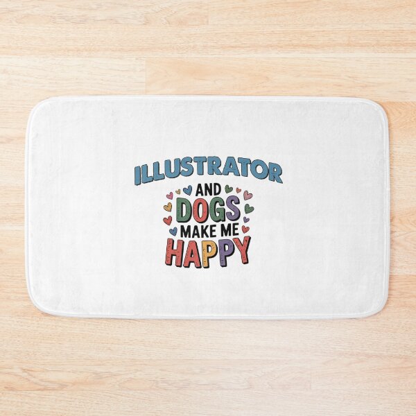 Item preview, Illustrator And Dogs Make Me Happy - Funny Illustrator Dogs Lover designed and sold by Oussinc.