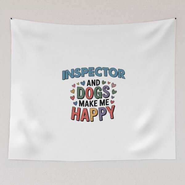 Item preview, Inspector And Dogs Make Me Happy - Funny Inspector Dogs Lover designed and sold by Oussinc.