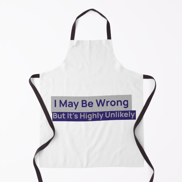 Item preview, I may Be wrong designed and sold by FunEyeDesign.
