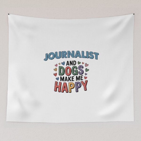 Item preview, Journalist And Dogs Make Me Happy - Funny Journalist Dogs Lover designed and sold by Oussinc.