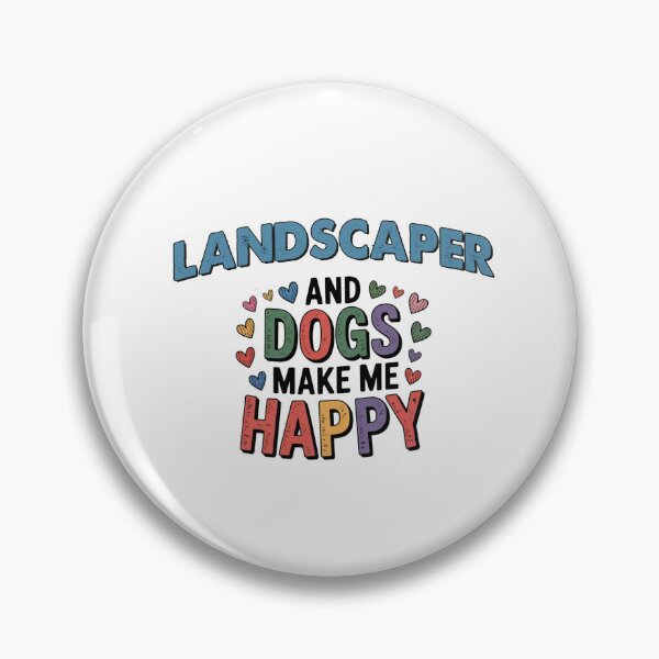 Item preview, Landscaper And Dogs Make Me Happy - Funny Landscaper Dogs Lover designed and sold by Oussinc.