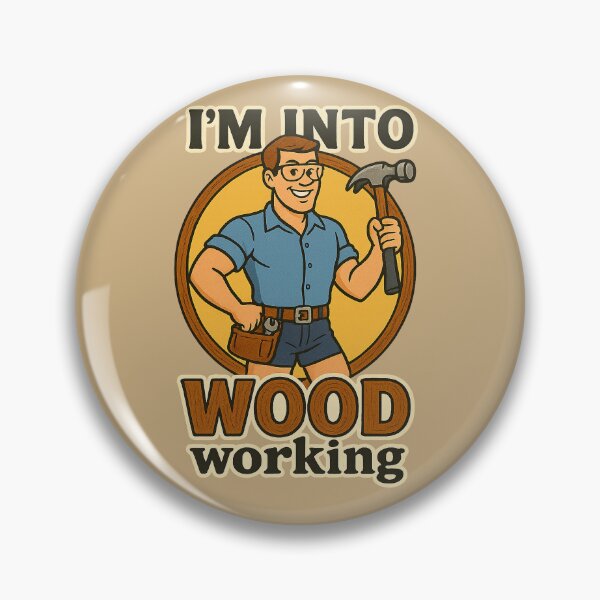 Item preview, "I'm Into WOOD Working" – Retro Carpenter designed and sold by Boris1987.