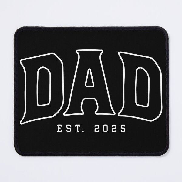Item preview, Dad Est 2025 designed and sold by ParadoxoMario.