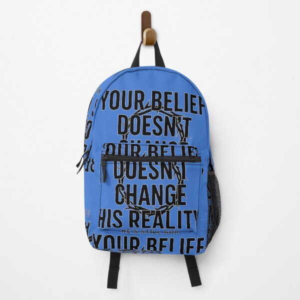 Item preview, your belief doesn't change his reality designed and sold by authormikemuncy.
