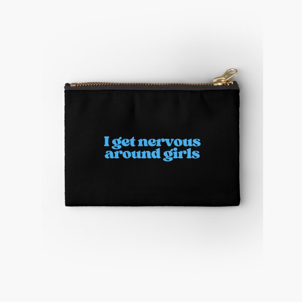 Item preview, I get nervous around girls designed and sold by SWETA HALDER.